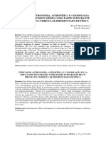 Tópicos de Astronomia, Astrofísica e Cosmologia Na 1 Série Do Ensino Médio Como Parte Integrante de Um Projeto Curricular Diferenciado de Física