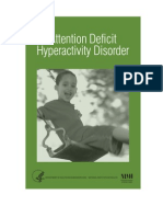 Psychology, Help) Nimh - Attention Deficit Hyperactivity Disorder (Adhd) (2006 Edition)