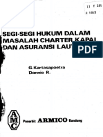 Segi Segi Hukum Dalam Masalah Charter Kapal Dan Asuransi Laut Oleh G Kartasapoetra Dan Dannie R Penerbit Armico Bandung PDF
