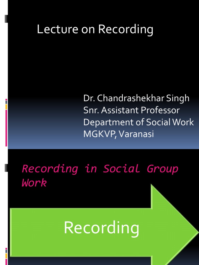 Recording in Social Group Work PDF Social Group Cognition