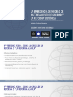 La Emergencia de Modelo de Aseguramiento de Calidad y La Reforma Sistémica