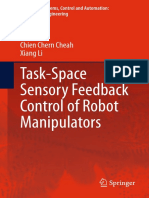 (Intelligent Systems, Control and Automation_ Science and Engineering 73) Chien Chern Cheah, Xiang Li (auth.)-Task-Space Sensory Feedback Control of Robot Manipulators-Springer-Verlag Singapur (2015)