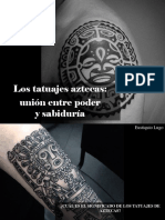 Eustiquio Lugo - Los tatuajes aztecas, unión entre poder y sabiduría