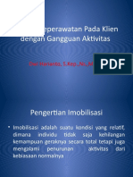 Asuhan Keperawatan Pada Klien dengan Gangguan Aktivitas.pptx