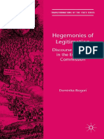 (Transformations of The State) Dominika Biegoń (Auth.) - Hegemonies of Legitimation - Discourse Dynamics in The European Commission-Palgrave Macmillan UK (2016) PDF
