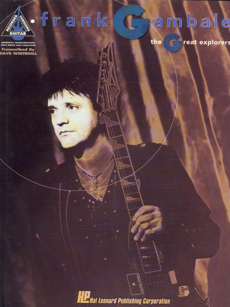 Frank Gambale The Great Explorers ギタータブ Frank Gambale - The Great Explorers PDF | PDF