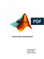 Digital Signal Processing Lab: Vishavjit Singh CSE-1 (6 Sem) 0581322707