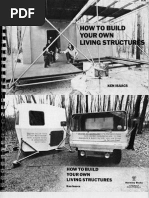 Eco Architecture How To Build Your Own Living Structures Ken Isaacs