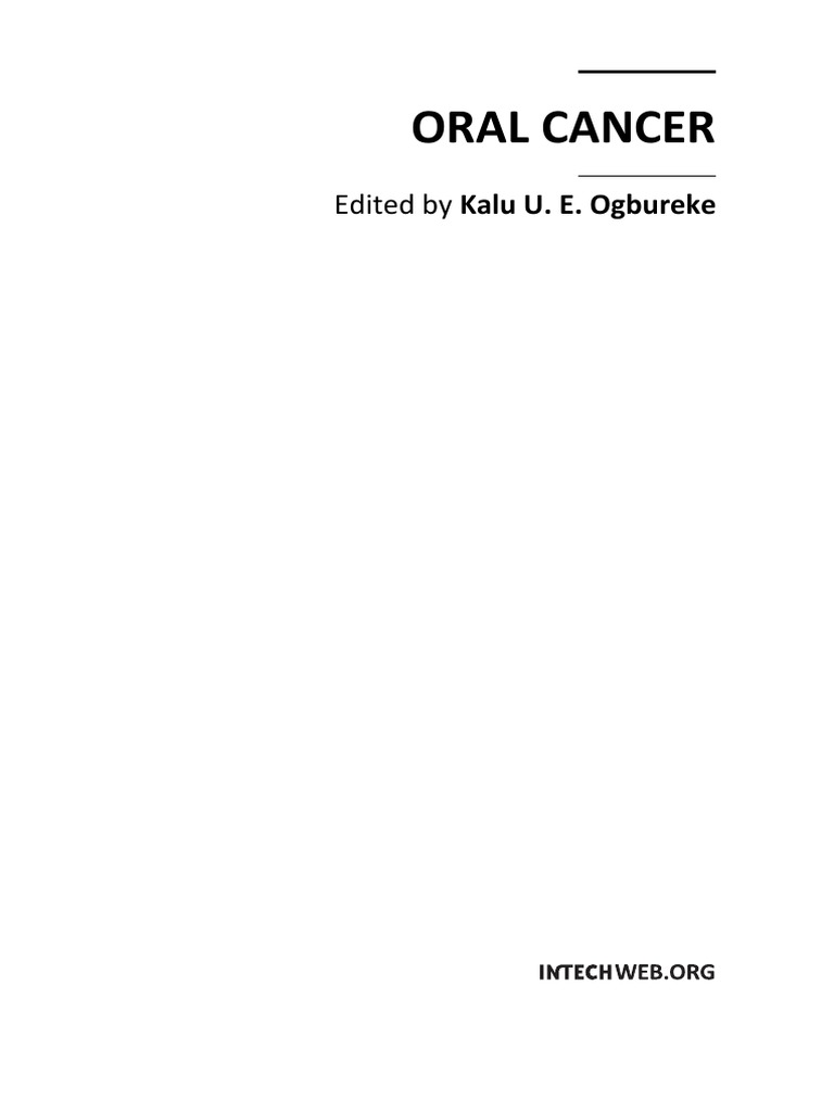 Oral Cancer Edited By Kalu U E Ogbureke Medical Diagnosis Biopsy