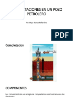 Completaciones en un pozo petrolero: componentes y funciones clave