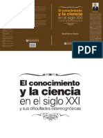 El Conocimiento y La Ciencia en El Siglo XXI y Sus Dificultades Estereognósicas