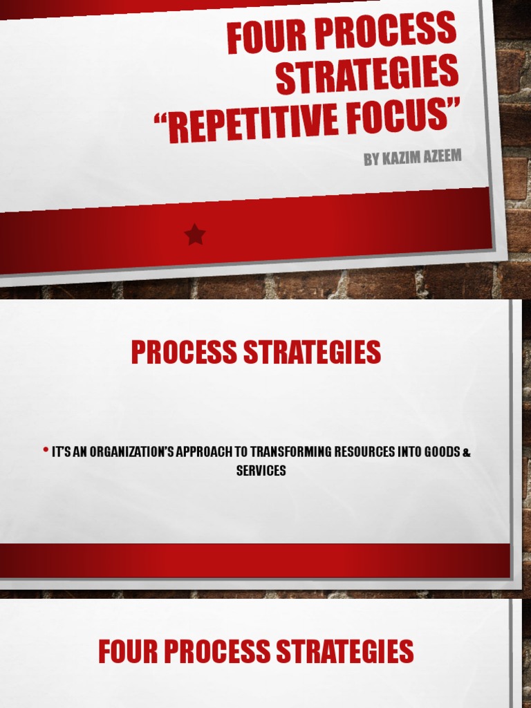 Repetitive Focus in Production Strategies | PDF