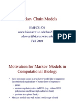 Markov Chain Models: BMI/CS 576 WWW - Biostat.wisc - Edu/bmi576/ Cdewey@biostat - Wisc.edu Fall 2010