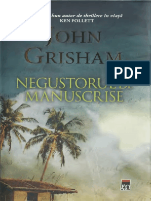 Legend Monetary Dental John Grisham-Negustorul de Manuscrise | PDF