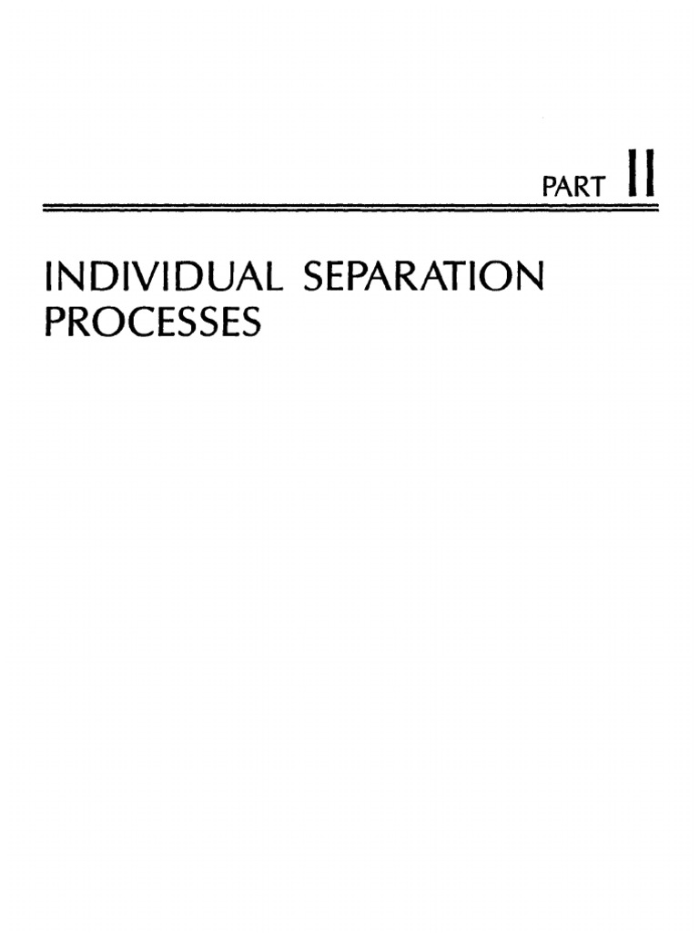Individual Separation Process | PDF | Distillation | Separation Processes