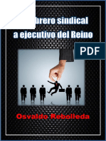 De Obrero Sindical A Ejecutivo Del Reino - Osvaldo Revolleda PDF