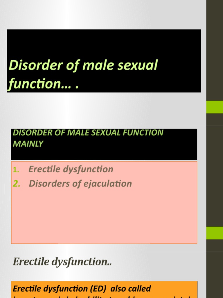Male Sexual Dysfunction Overview | PDF | Erectile Dysfunction | Ejaculation