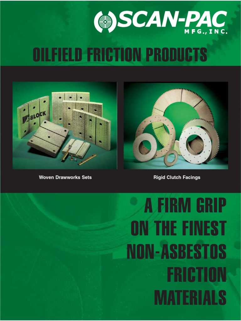 NonAsbestos Friction Materials for Oilfield Drawworks and Other