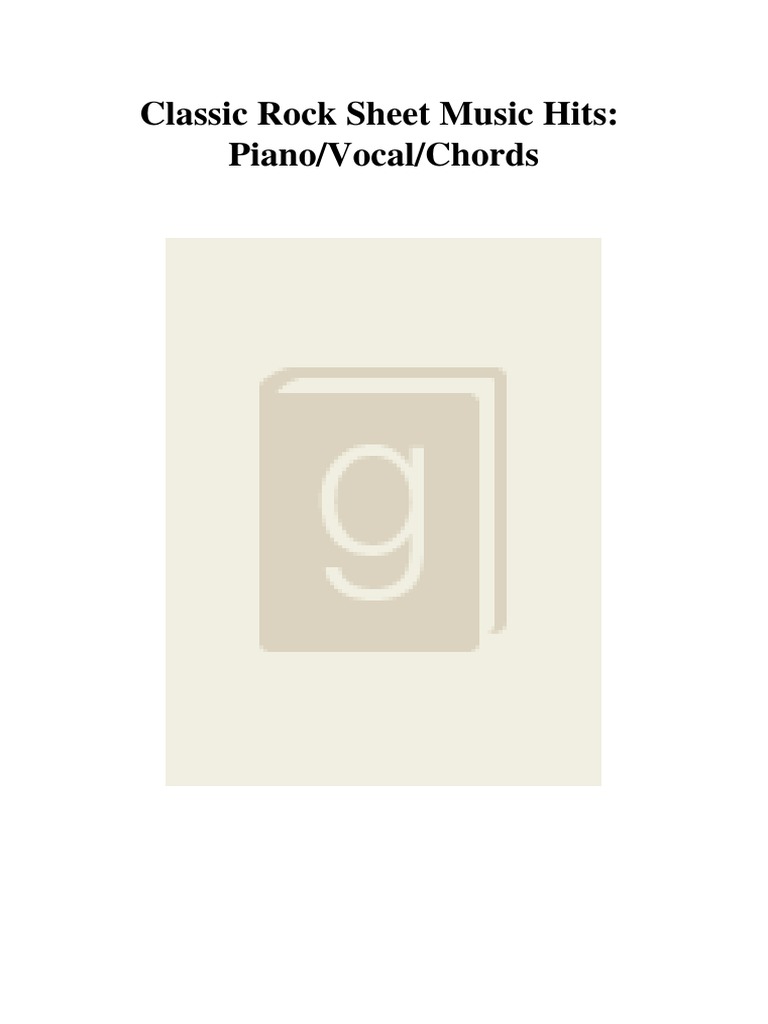 Classic Rock Sheet Music Hits Piano Voca PDF | PDF