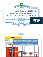 Pelayanan Ramah Anak Di Puskesmas Sebagai Strategi Percepatan Kla - Dpppa Riau September 2019