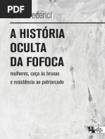 minilivroboitempo_a-histc3b3ria-oculta-da-fofoca_silvia-federici(1)(1).pdf