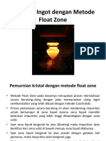 Fabrikasi Ingot Dengan Metode Float Zone