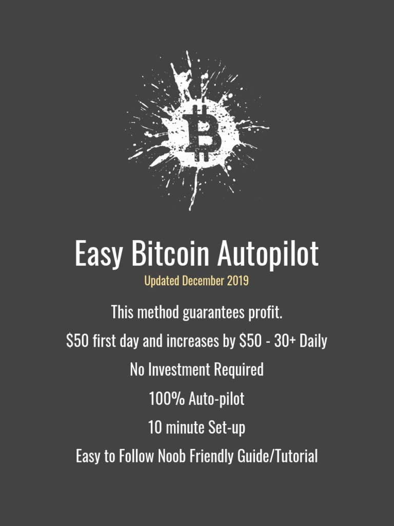 Easy Bitcoin Autopilot Guide | PDF | Multimedia | Cyberspace