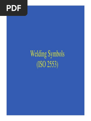 Ch4 1 Welding Joint Symbols Pdf Welding Construction