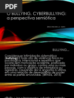 Bullying, Cyberbullying e a perspectiva da Semiótica