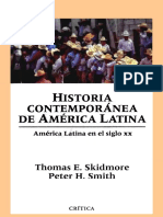 Skidmore y Smith. - Historia contemporánea de América Latina [1999].pdf