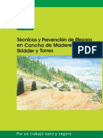 Tecnicas y Prevencion de Riesgos en Cancha de Madereo para Skidder y Torres