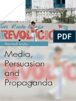 Media, Persuasion and Propagand - Soules, Marshall