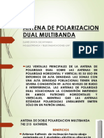 ANTENA DE POLARIZACION DUAL MULTIBANDA.pptx