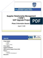 Supplier Relationship Management ("SRM") SAP Upgrade Project