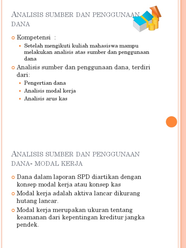 4 Analisis Sumber Dan Penggunaan Dana