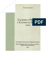 LIVRO COMPLETO Cachimbo e Maraca o Catimbo Da Missao 1938 Alvaro Carlini 1993 PDF