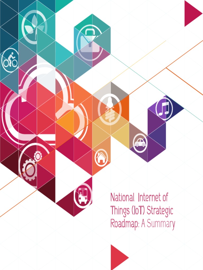 National IoT Strategic Roadmap Summary | PDF | Internet Of Things ...