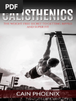 Calisthenics - The Weight Free S - Cain Phoenix PDF