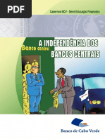 BANCO DE CABO VERDE. A independência dos bancos centrais