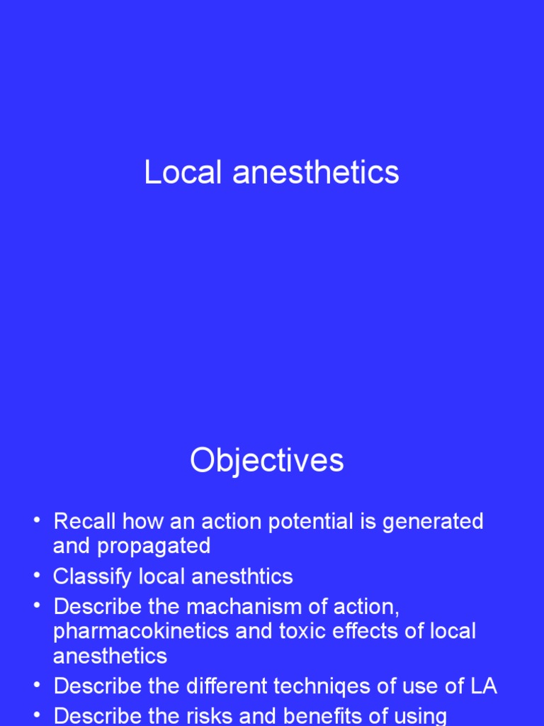Understanding Local Anesthetics: Types & Effects | PDF | Anesthesia | Drugs