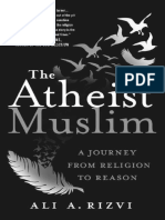 Ali A. Rizvi - The Atheist Muslim - A Journey From Religion To Reason-St. Martin's Press (2016)