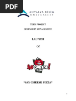 Seminar in Management Project SAY CHEEZ PIZZA