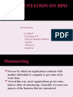 A Presentation On Bpo: Presented by 1) Latha P 2) Archana E K 3) Reeja Mariam Mathew 4) Sarita 5) Divya P 6) Shweta