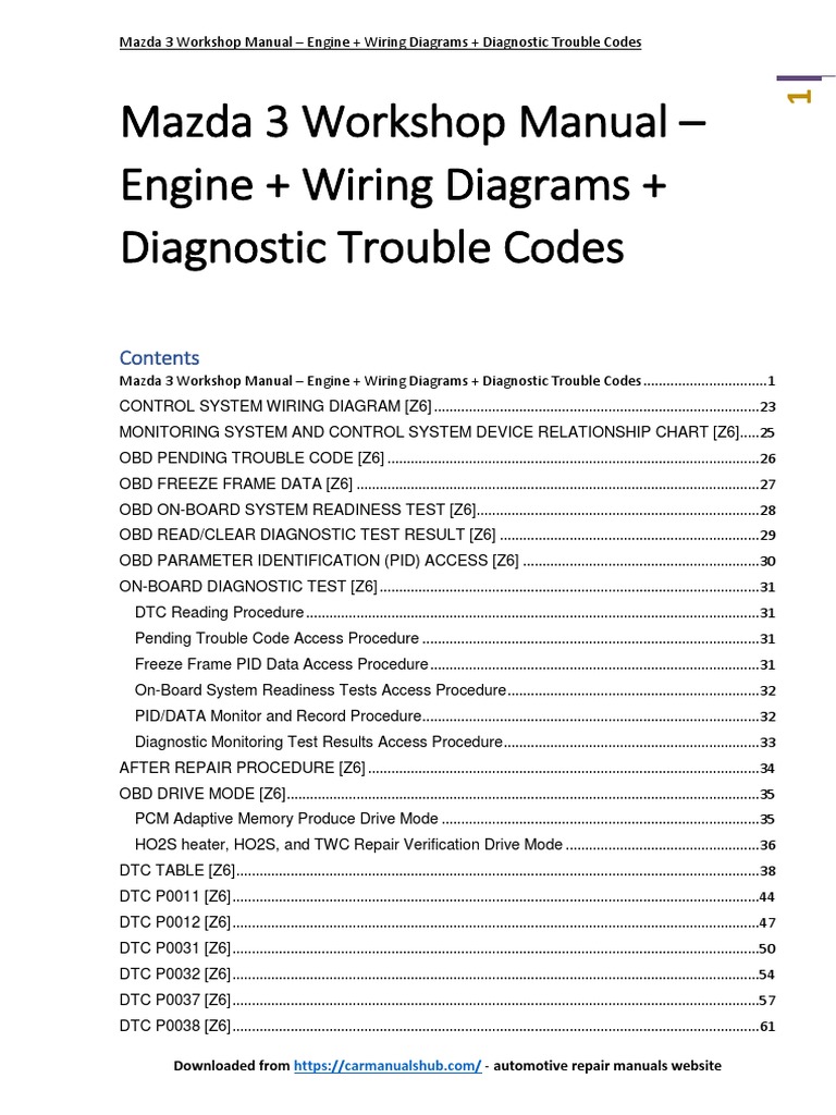 Mazda 3 Workshop Manual - Engine + Wiring Diagrams+Diagnostic Trouble