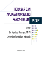 TEKNIK DASAR DAN APLIKASI KONSELING PASCA-TRAUMA (Compatibility Mode)