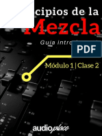 Guía Introductoria. Principios de La Mezcla. Módulo 1 - Clase 2