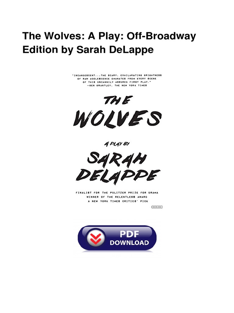 The Wolves: Off-Broadway Edition PDF | PDF | Language Arts & Discipline