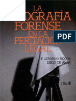 La Fotografía Forense en La Peritación Legal - Gerardo Rico PDF
