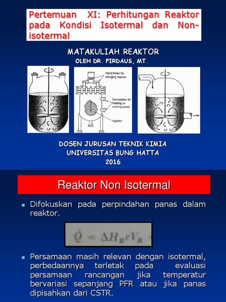 11 Perbandingan Perhitungani Reaktor Isotermal Dan Non Isotermal Contoh Soal