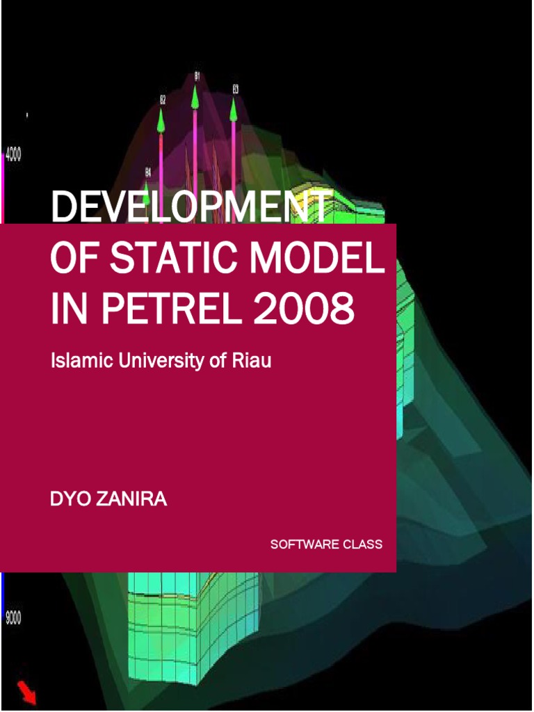 Static Model Development in Petrel 2008 | PDF | Porosity | Applied And ...
